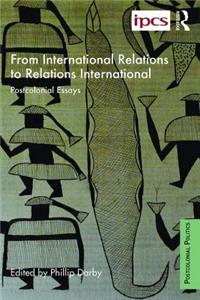 From International Relations to Relations International