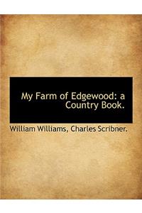 My Farm of Edgewood