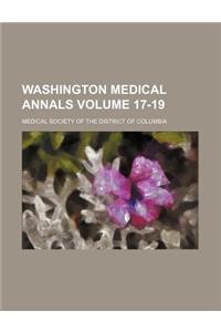 Washington Medical Annals Volume 17-19