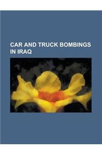 Car and Truck Bombings in Lebanon; Arnold Resnicoff, 1983 Beirut Barracks Bombing, 1985 Beirut Car Bombing, 2008 Tripoli, Lebanon Bombing