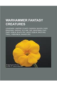 Warhammer Fantasy Creatures