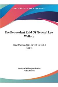 The Benevolent Raid of General Lew Wallace
