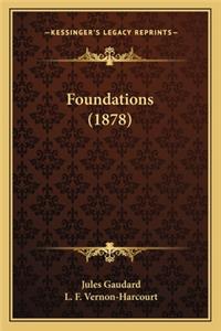 Foundations (1878)