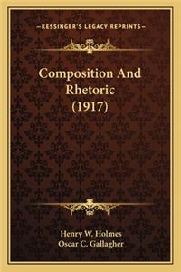 Composition and Rhetoric (1917)