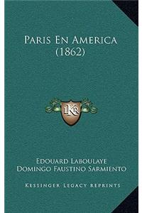 Paris En America (1862)