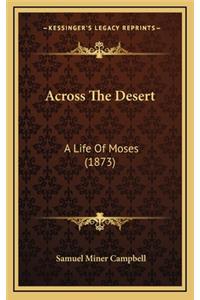Across the Desert