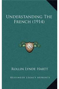 Understanding the French (1914)