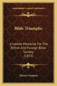 Bible Triumphs
