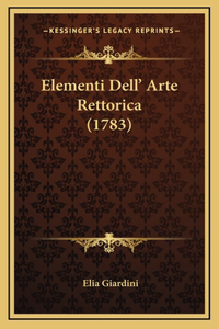Elementi Dell' Arte Rettorica (1783)