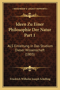 Ideen Zu Einer Philosophie Der Natur Part 1