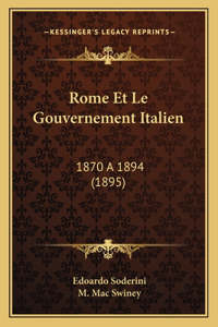 Rome Et Le Gouvernement Italien