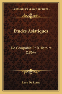 Etudes Asiatiques