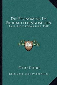 Die Pronomina Im Fruhmittelenglischen