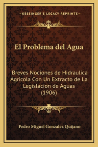 El Problema del Agua