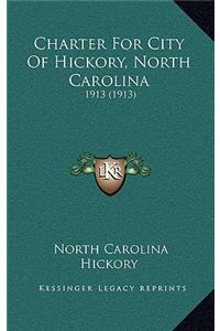Charter For City Of Hickory, North Carolina