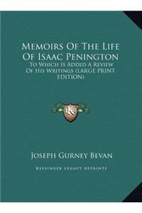 Memoirs of the Life of Isaac Penington