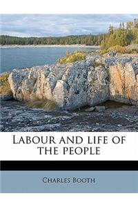 Labour and Life of the People Volume 5