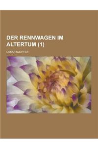 Der Rennwagen Im Altertum (1)