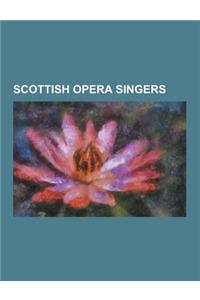 Scottish Opera Singers