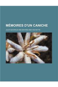 Memoires D'Un Caniche