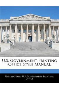U.S. Government Printing Office Style Manual