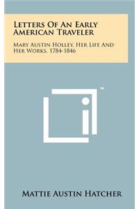 Letters Of An Early American Traveler