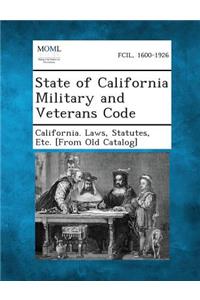 State of California Military and Veterans Code