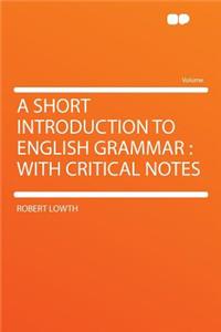 A Short Introduction to English Grammar
