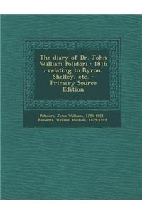 The Diary of Dr. John William Polidori