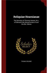 Reliquiae Hearnianae