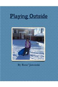 Playing Outside