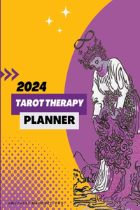 2024 Tarot Therapy Planner