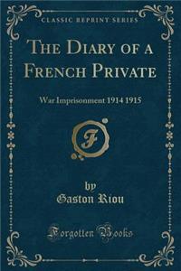 The Diary of a French Private