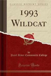 1993 Wildcat (Classic Reprint)