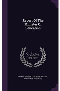 Report Of The Minister Of Education