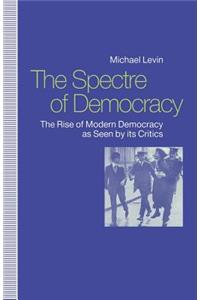 The Spectre of Democracy