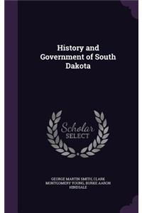 History and Government of South Dakota