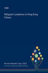 Malignant Lymphomas in Hong Kong Chinese