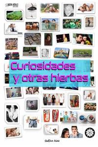 Curiosidades y otras hierbas