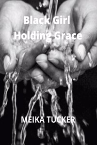 Black Girl Holding Grace