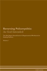 Reversing Poliomyelitis