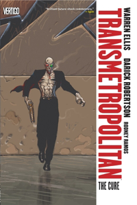 Transmetropolitan Vol. 9: The Cure