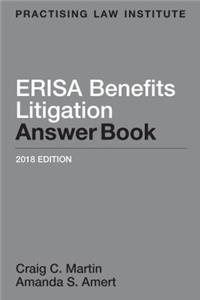 Erisa Benefits Litigation Answer Book 2018