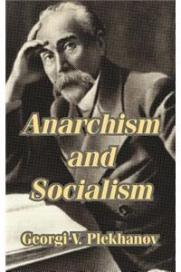 Anarchism and Socialism