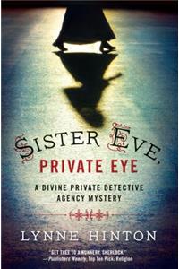 Sister Eve, Private Eye