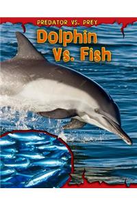 Dolphin vs. Fish
