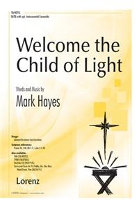 Welcome the Child of Light