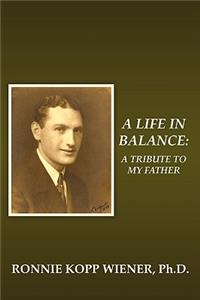 A Life in Balance