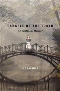 Parable of the Tooth
