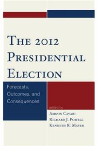 The 2012 Presidential Election